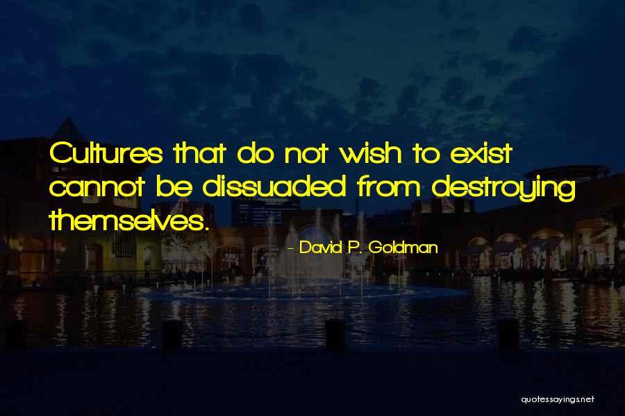 Advogar Significado Quotes By David P. Goldman Advogar Significado Quotes By David P. Goldman