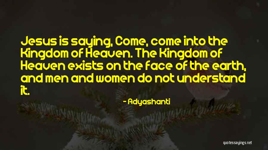 Adyashanti Jesus Quotes By Adyashanti Adyashanti Jesus Quotes By Adyashanti