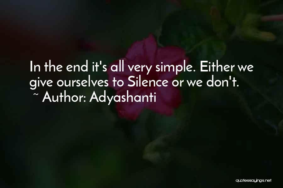 Adyashanti Quotes 1367935