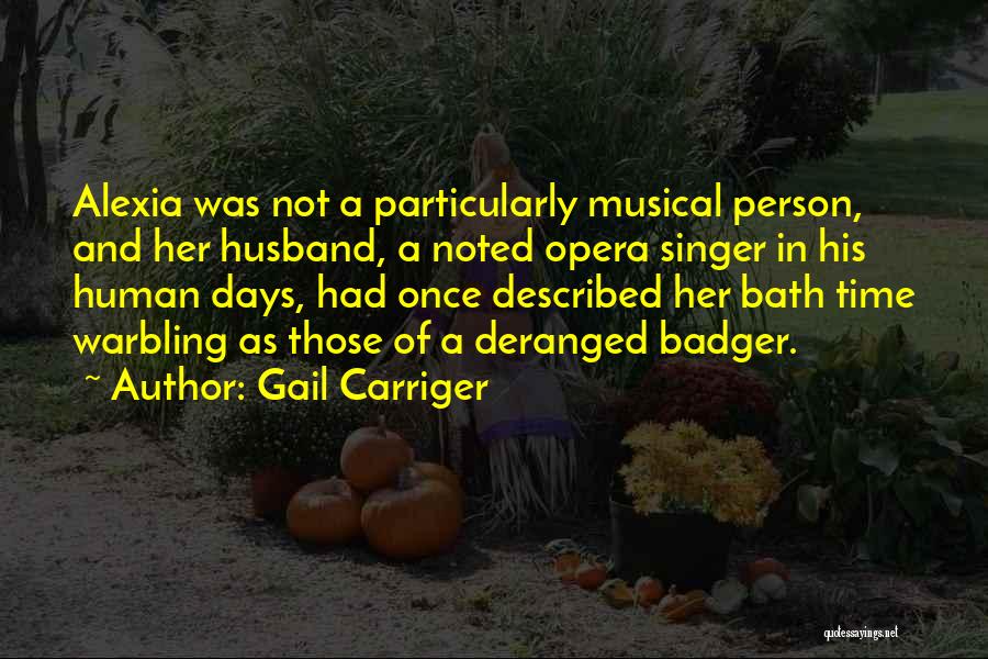 Ae Hotchner Quotes By Gail Carriger