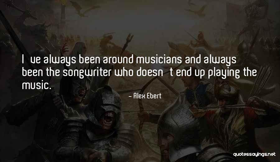 Ae1 Abrantes Quotes By Alex Ebert Ae1 Abrantes Quotes By Alex Ebert