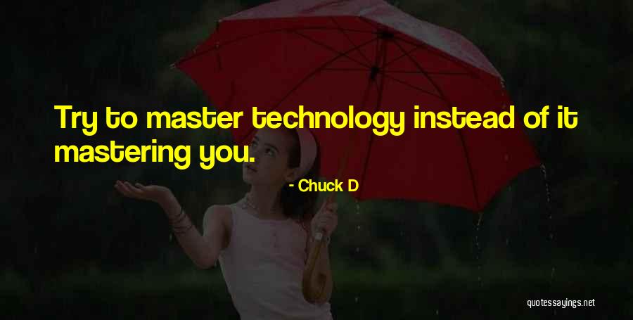 Aeaz Clinics Quotes By Chuck D Aeaz Clinics Quotes By Chuck D
