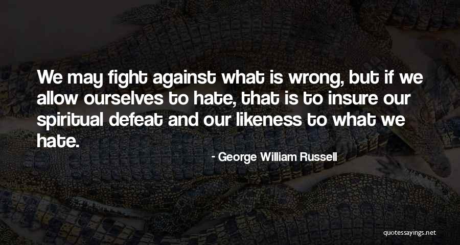 Aeden Finateri Quotes By George William Russell Aeden Finateri Quotes By George William Russell