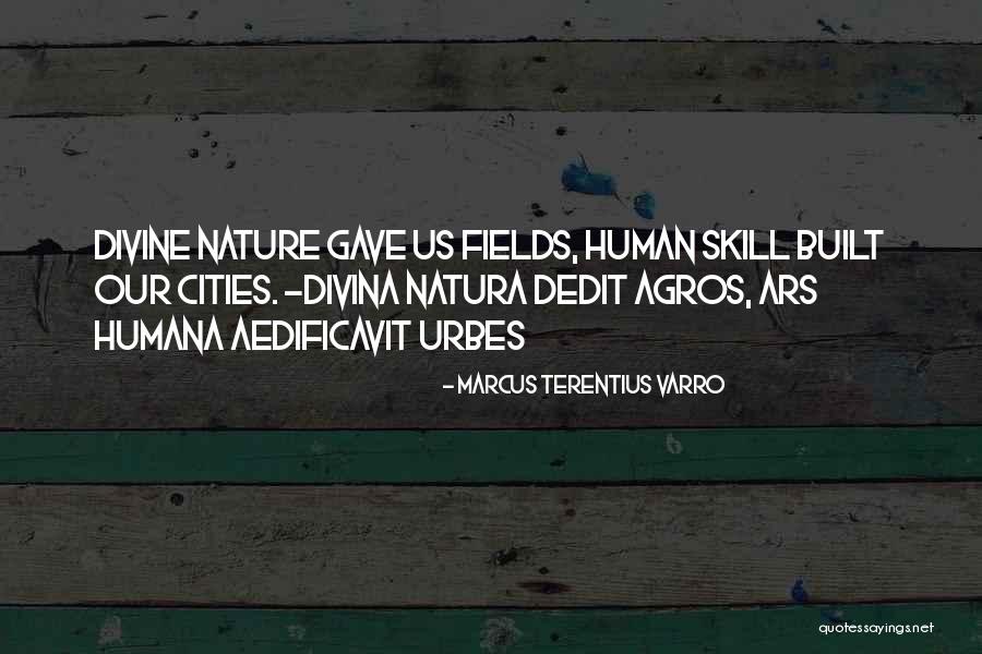 Aedificavit Quotes By Marcus Terentius Varro Aedificavit Quotes By Marcus Terentius Varro