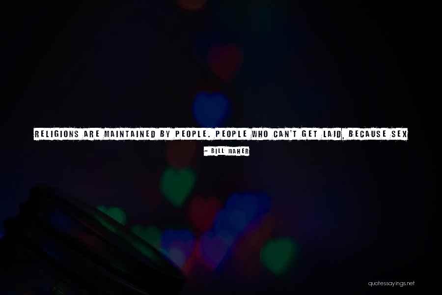 Aediles Quotes By Bill Maher Aediles Quotes By Bill Maher