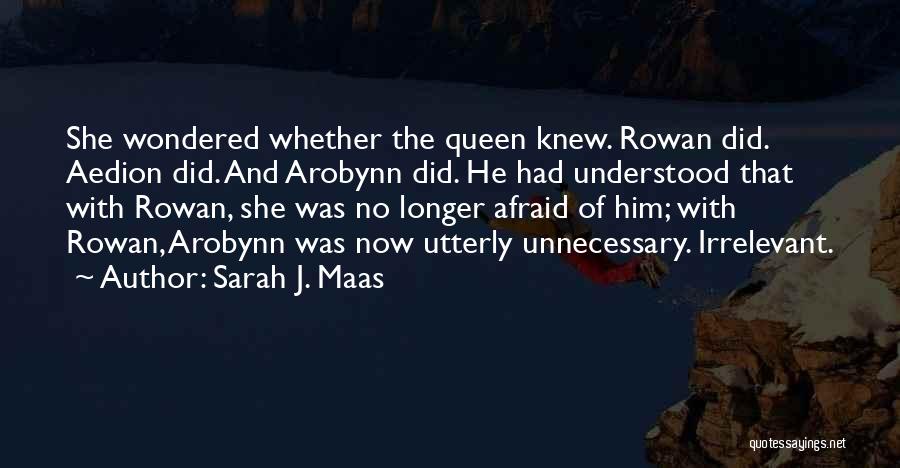 Aedion Ashryver Quotes By Sarah J. Maas