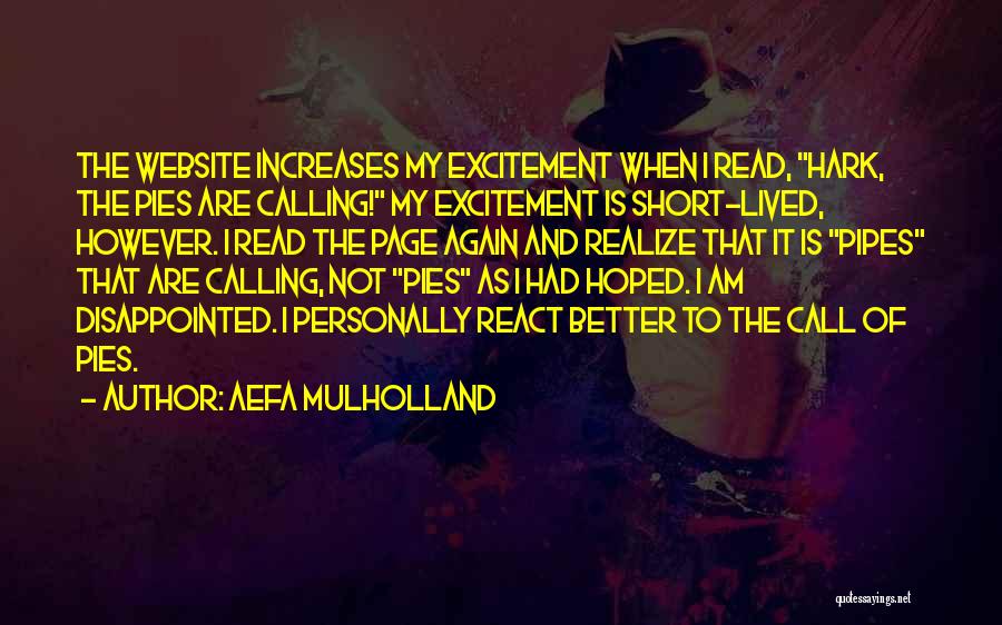 Aefa Mulholland Quotes 1232772