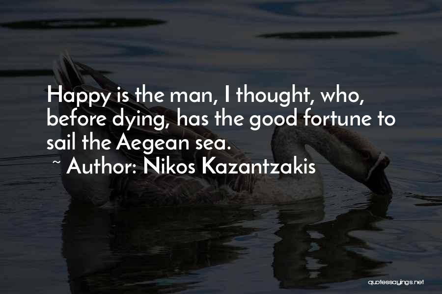 Aegean Quotes By Nikos Kazantzakis