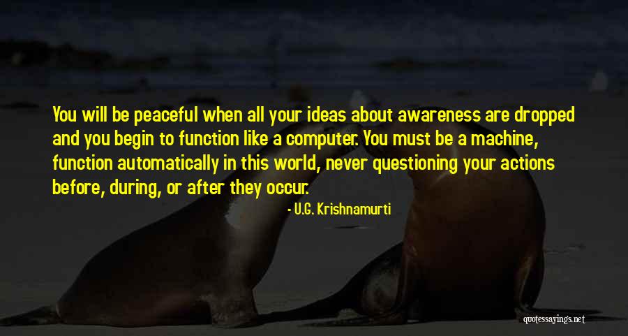 Aegon Santander Quotes By U.G. Krishnamurti Aegon Santander Quotes By U.G. Krishnamurti