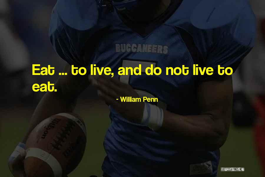 Aehflehd Quotes By William Penn Aehflehd Quotes By William Penn