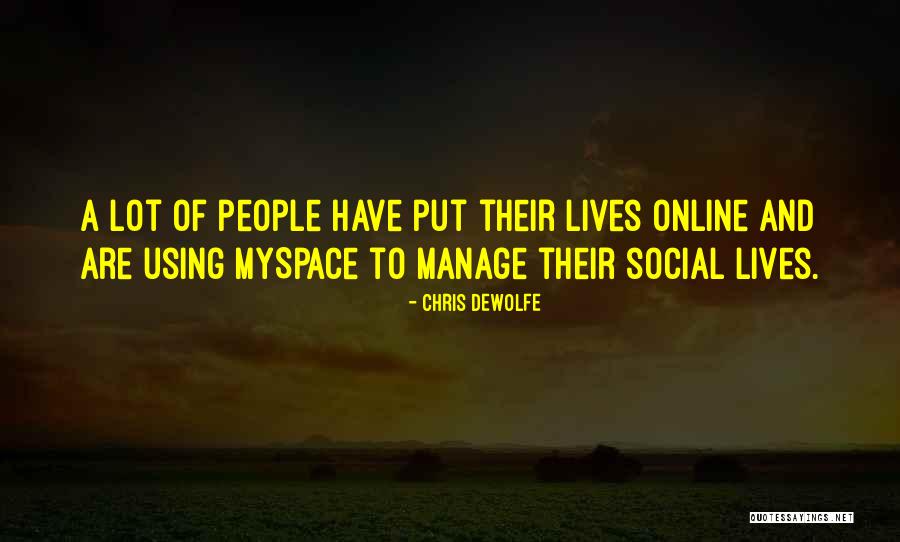 Aeiouy Quotes By Chris DeWolfe Aeiouy Quotes By Chris DeWolfe