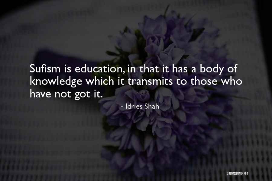 Aekyung Kerasys Quotes By Idries Shah Aekyung Kerasys Quotes By Idries Shah