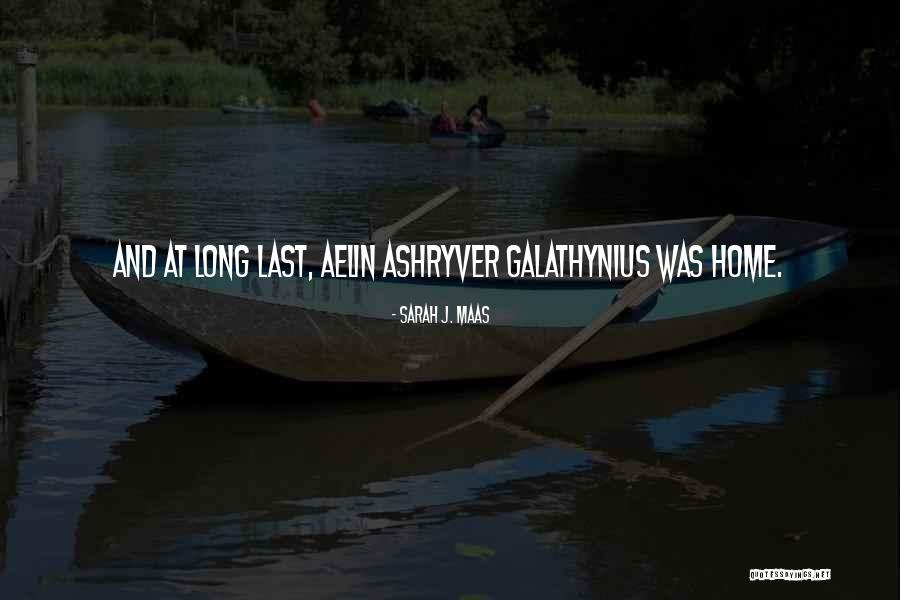 Aelin Ashryver Galathynius Quotes By Sarah J. Maas Aelin Ashryver Galathynius Quotes By Sarah J. Maas