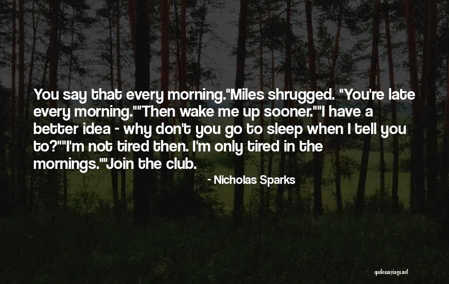 Aemoncao Quotes By Nicholas Sparks Aemoncao Quotes By Nicholas Sparks