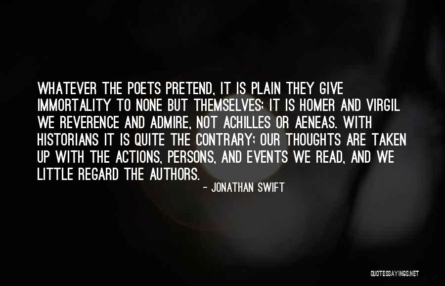 Aeneas Quotes By Jonathan Swift