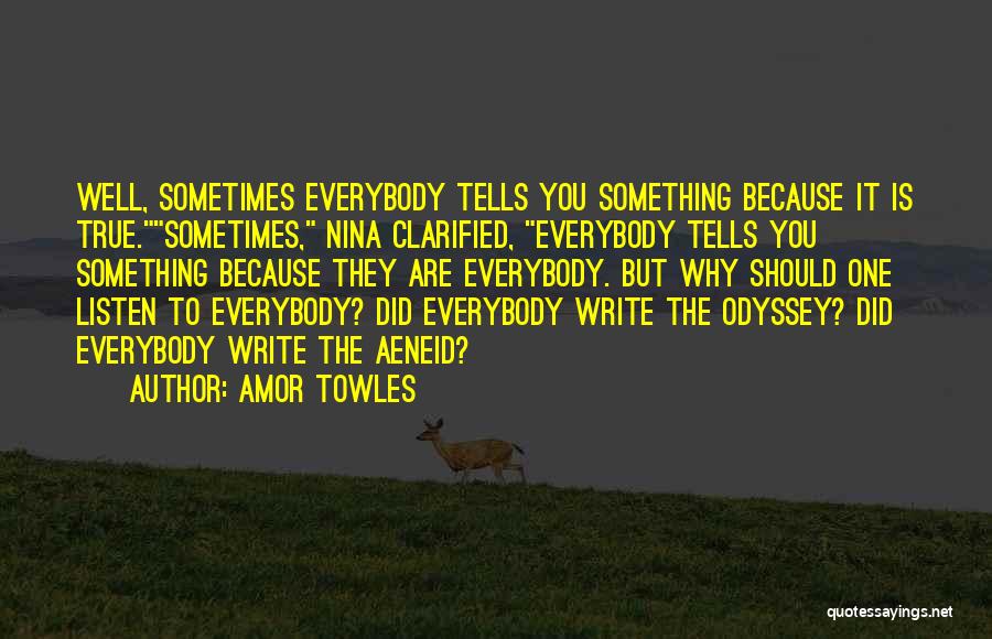 Aeneid Quotes By Amor Towles