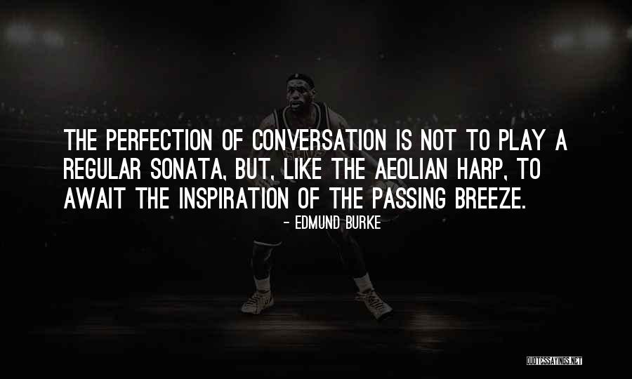 Aeolian Quotes By Edmund Burke Aeolian Quotes By Edmund Burke