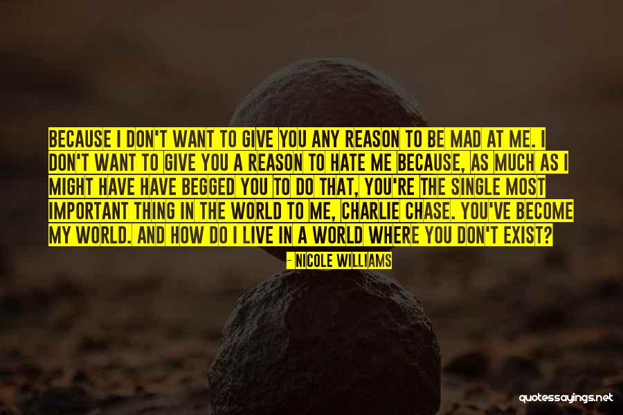 Aequam Memento Quotes By Nicole Williams Aequam Memento Quotes By Nicole Williams