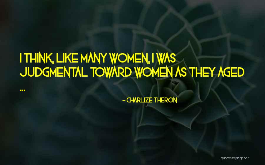 Aequam Servare Quotes By Charlize Theron Aequam Servare Quotes By Charlize Theron
