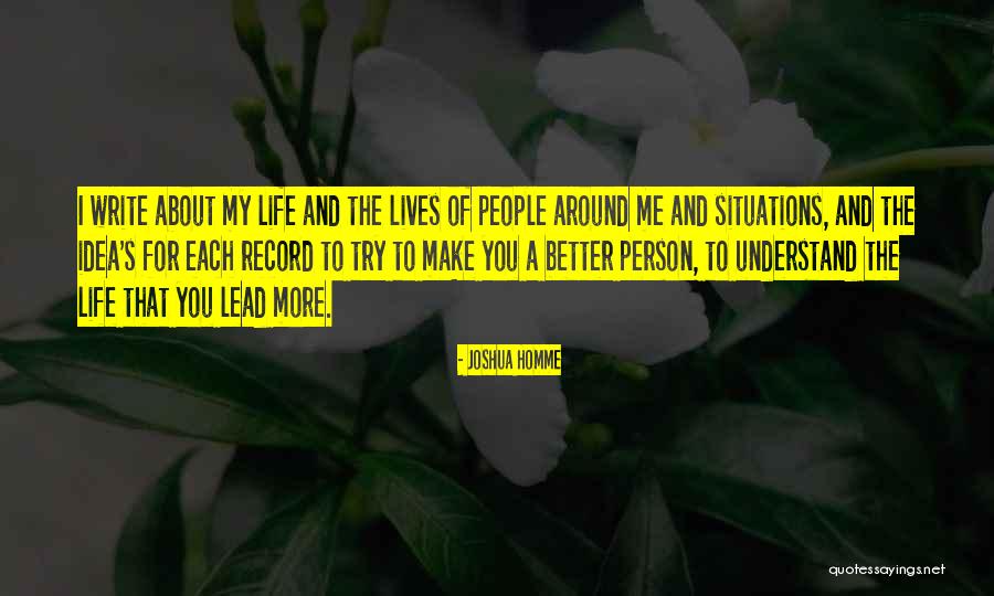 Aeres Quotes By Joshua Homme Aeres Quotes By Joshua Homme
