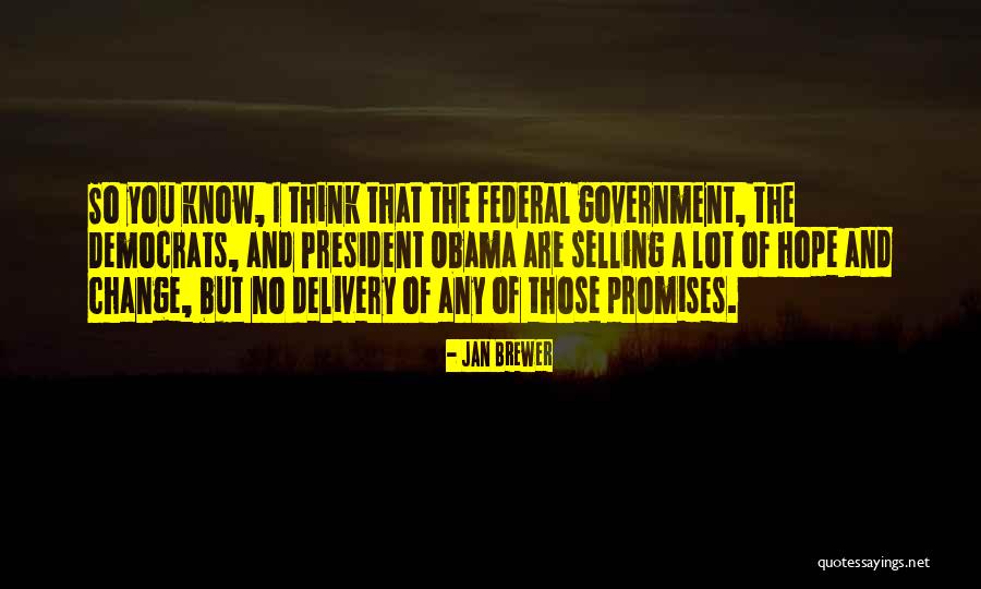 Aerialist Galveston Quotes By Jan Brewer Aerialist Galveston Quotes By Jan Brewer