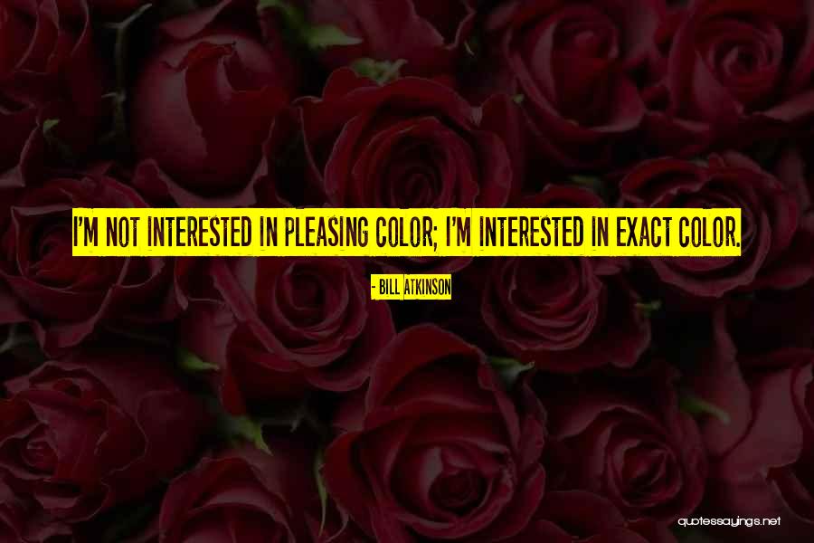 Aerick Bacon Quotes By Bill Atkinson Aerick Bacon Quotes By Bill Atkinson