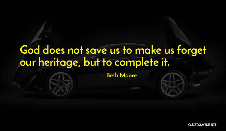 Aerick Wilk Quotes By Beth Moore Aerick Wilk Quotes By Beth Moore