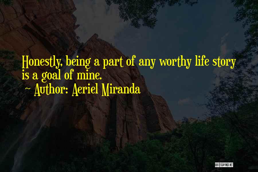 Aeriel Miranda Quotes 1569073