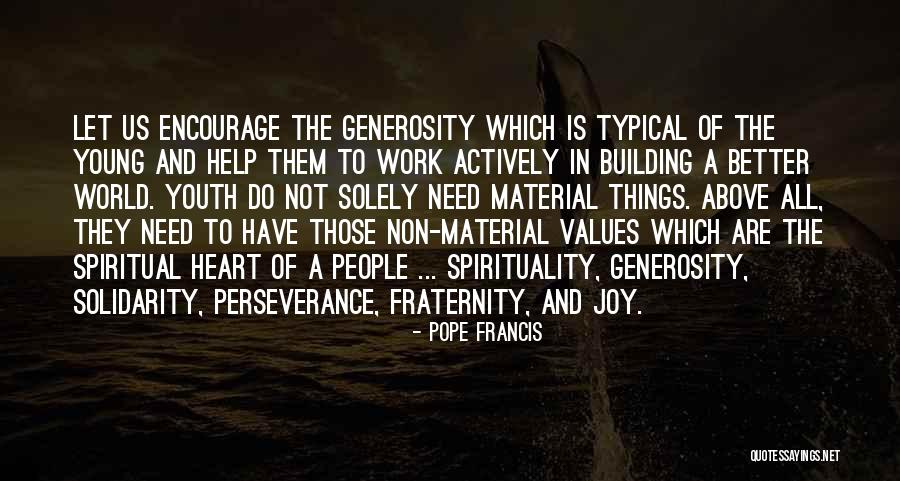 Aerielle Brugos Quotes By Pope Francis Aerielle Brugos Quotes By Pope Francis
