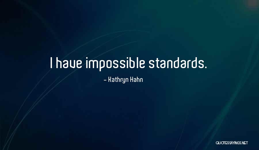 Aerielle Lauren Quotes By Kathryn Hahn Aerielle Lauren Quotes By Kathryn Hahn