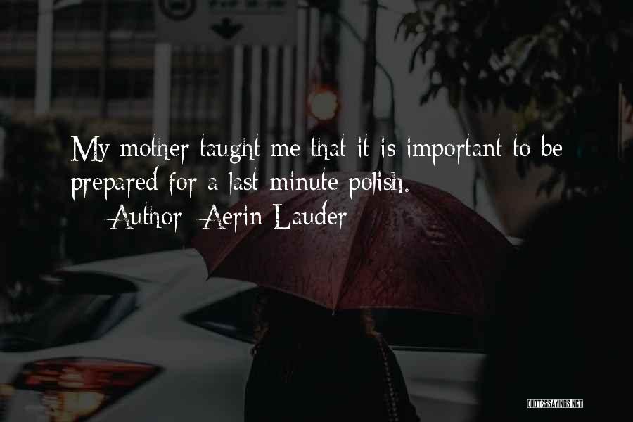 Aerin Lauder Quotes 1114947