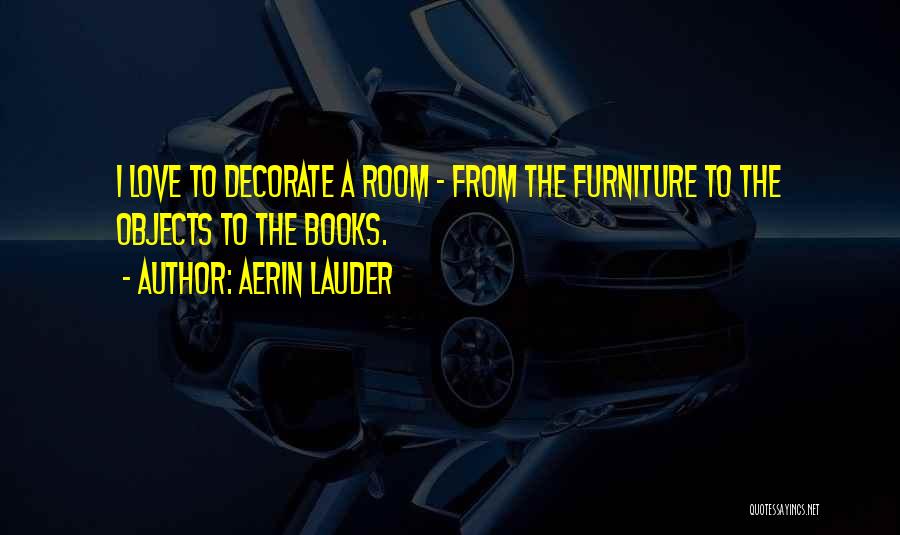 Aerin Lauder Quotes 121922