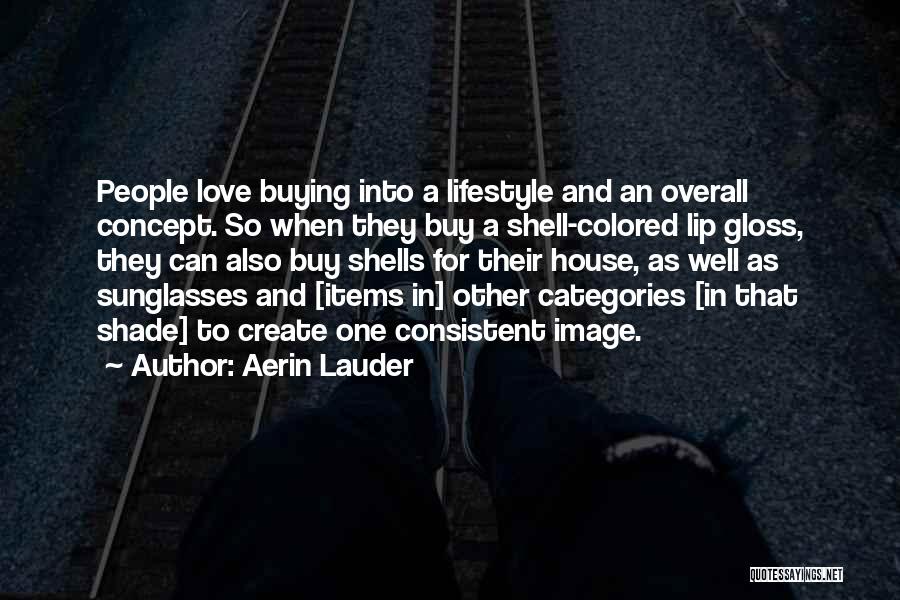 Aerin Lauder Quotes 1278341