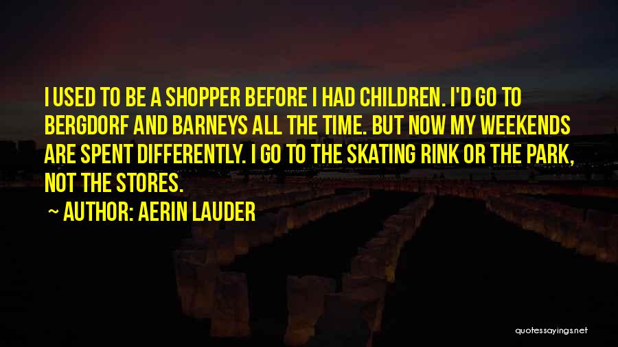 Aerin Lauder Quotes 1520014