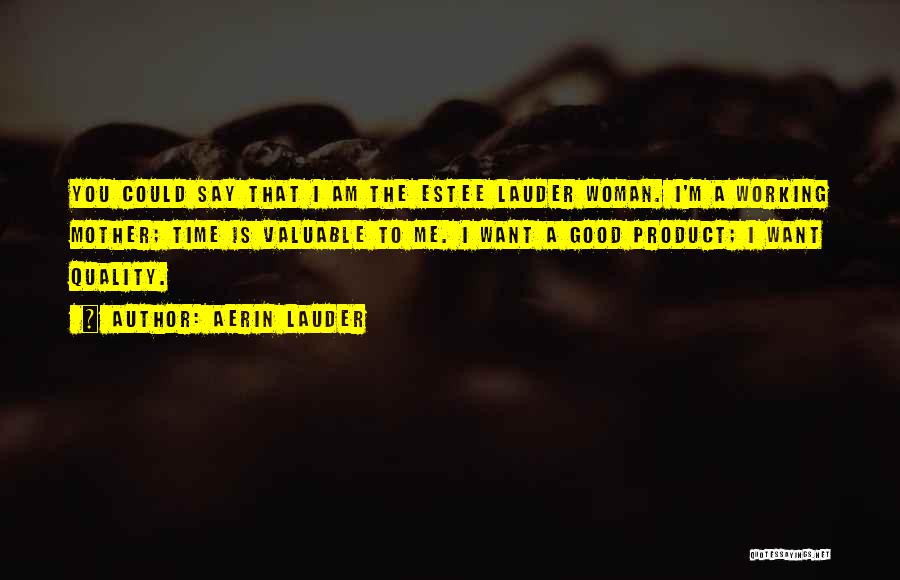 Aerin Lauder Quotes 1699870