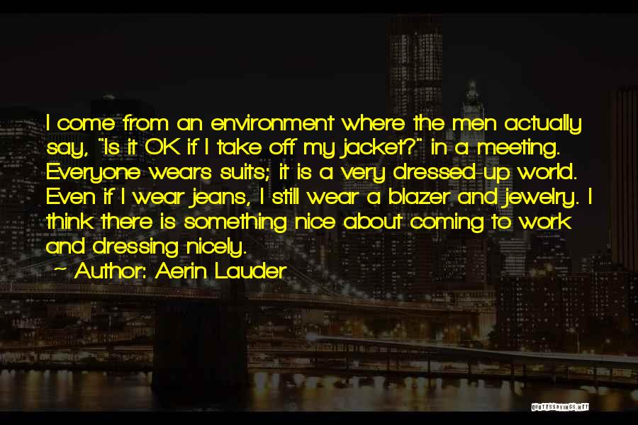 Aerin Lauder Quotes 1773668