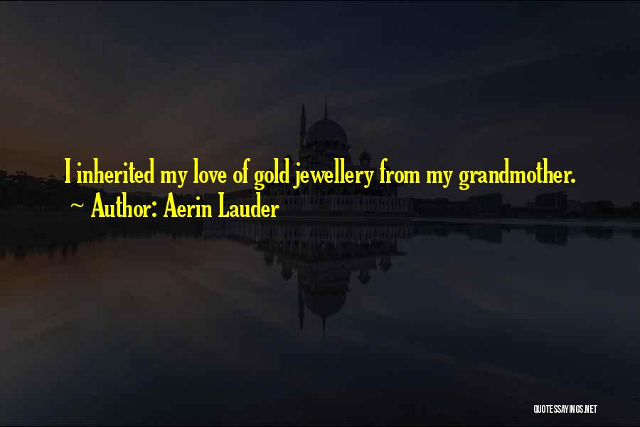 Aerin Lauder Quotes 217236