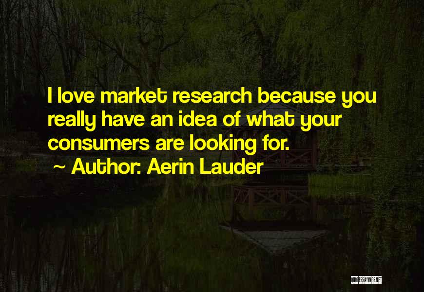 Aerin Lauder Quotes 362052