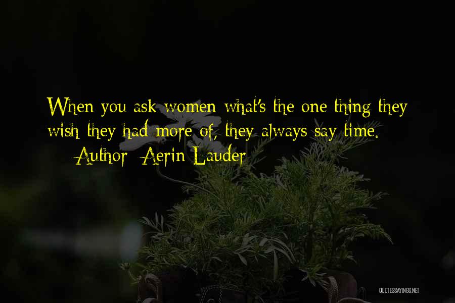 Aerin Lauder Quotes 564350