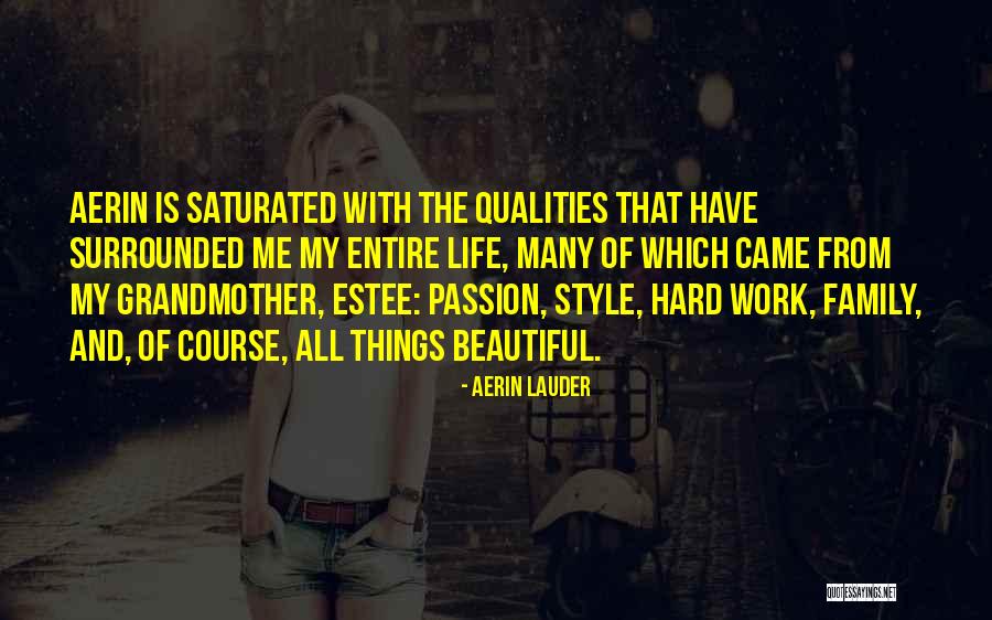 Aerin Quotes By Aerin Lauder Aerin Quotes By Aerin Lauder
