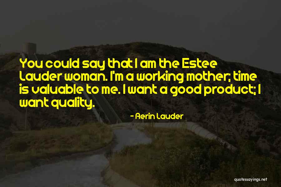 Aerin Quotes By Aerin Lauder Aerin Quotes By Aerin Lauder