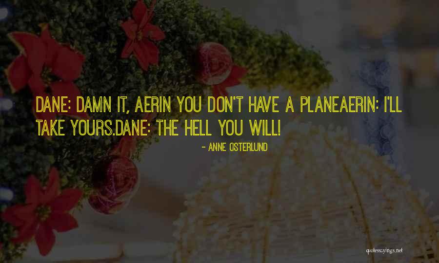 Aerin Quotes By Anne Osterlund Aerin Quotes By Anne Osterlund