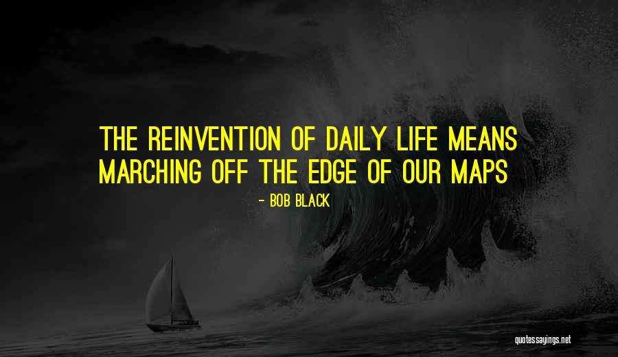 Aerni Artist Quotes By Bob Black Aerni Artist Quotes By Bob Black