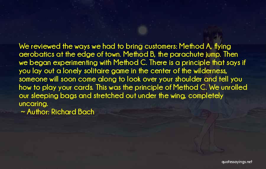 Aerobatics Quotes By Richard Bach