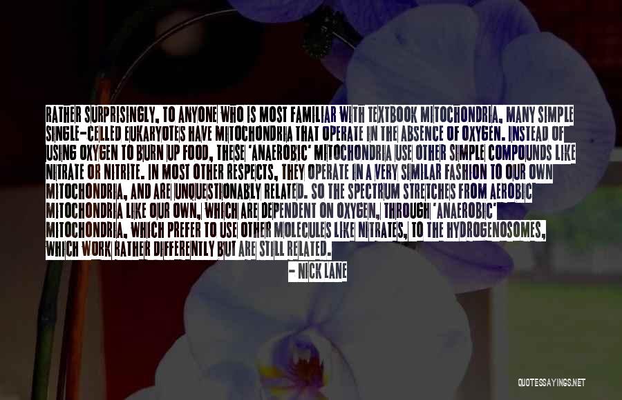 Aerobic Quotes By Nick Lane Aerobic Quotes By Nick Lane