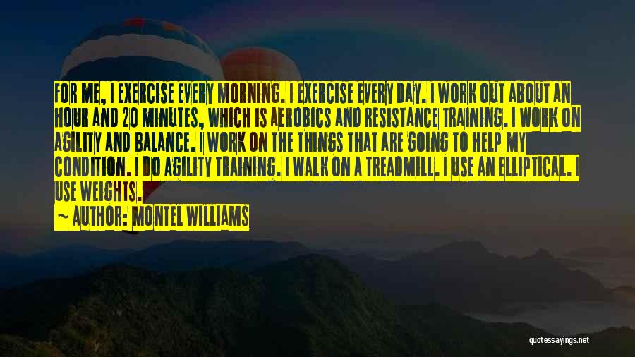Aerobics Quotes By Montel Williams