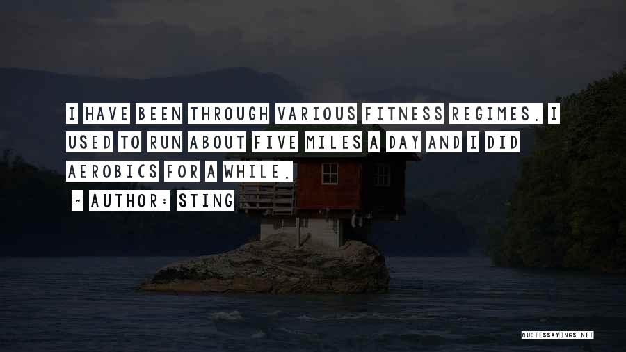 Aerobics Quotes By Sting