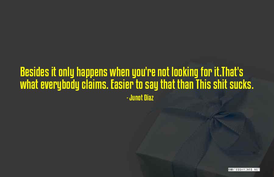 Aerodrome Aircraft Quotes By Junot Diaz Aerodrome Aircraft Quotes By Junot Diaz