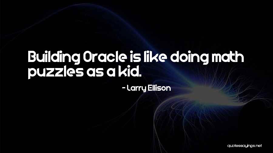 Aerodrome Rhinebeck Quotes By Larry Ellison Aerodrome Rhinebeck Quotes By Larry Ellison