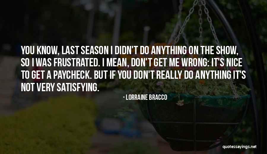 Aeroman Pelicula Quotes By Lorraine Bracco Aeroman Pelicula Quotes By Lorraine Bracco